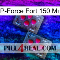 P-Force Fort 150 Мг 14